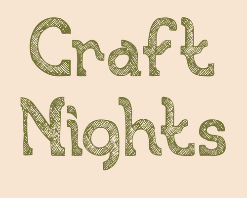 Craft Nights